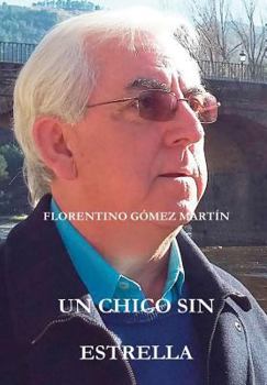 Hardcover Un Chico Sin Estrella [Spanish] Book