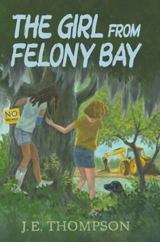 Paperback The Girl from Felony Bay Book