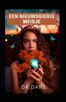 Paperback Een nieuwsgierig meisje [Dutch] Book