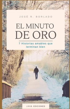 Paperback El minuto de oro [Spanish] Book