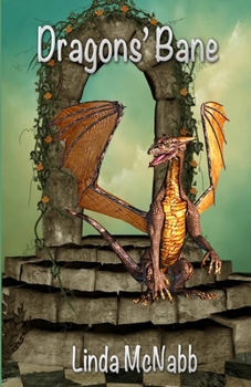 Dragon's Bane - Book #3 of the Dragon Valley