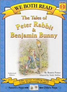 The Tales of Peter Rabbit & Benjamin Bunny (We Both Read) - Book  of the World of Beatrix Potter: Peter Rabbit