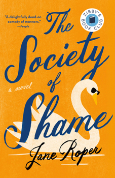 Paperback The Society of Shame Book