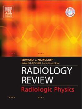 Paperback Radiology Review: Radiologic Physics Book