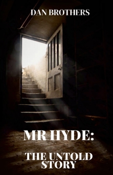 Paperback Mr Hyde: The Untold Story Book