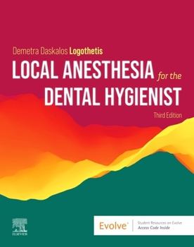 Local Anesthesia for the Dental Hygienist - Elsevier eBook on Vitalsource (Retail Access Card)