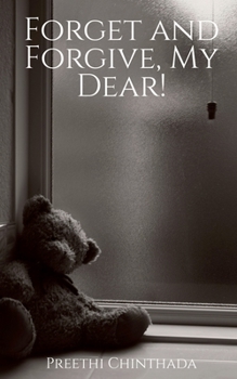 Paperback Forget and Forgive, My Dear! Book