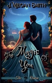 The Magic of You (Oaken)