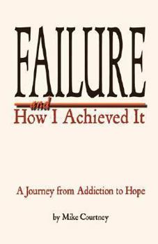 Paperback Failure and How I Achieved It Book