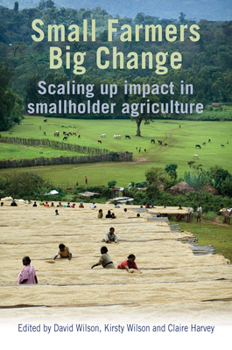 Paperback Small Farmers, Big Change: Scaling Up Impact in Smallholder Agriculture Book