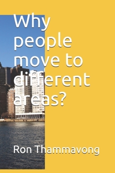 Paperback Why people move to different areas? Book