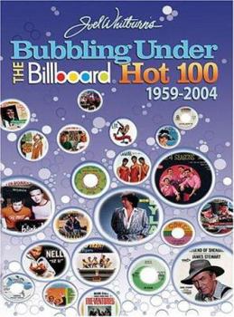 Hardcover Bubbling Under the Billboard Hot 100: 1959-2004 Book