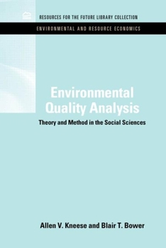 Hardcover Environmental Quality Analysis: Theory & Method in the Social Sciences Book
