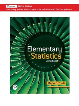 Paperback Elementary Statistics Using Excel [RENTAL EDITION] Book
