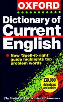 Paperback The Oxford Dictionary of Current English Book