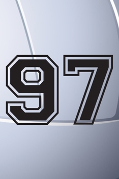 97 Journal: A Volleyball Jersey Number #97 Ninety Seven Notebook For Writing And Notes: Great Personalized Gift For All Players, Coaches, And Fans (Black White Grey Seam Ball Print)