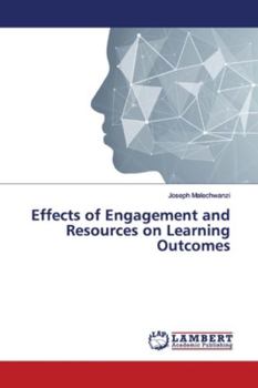 Paperback Effects of Engagement and Resources on Learning Outcomes Book