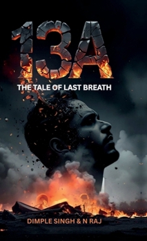 Hardcover 13a: The Tale Of Last Breath Book
