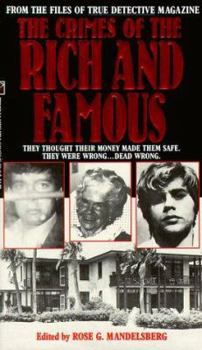 Mass Market Paperback The Crimes of the Rich and Famous Book