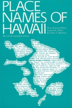 Paperback Place Names of Hawaii: Revised and Expanded Edition Book