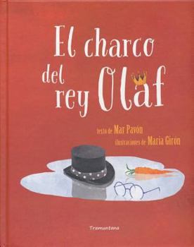 Hardcover El Charco del Rey Olaf [Spanish] Book