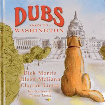 Hardcover Dubs Goes to Washington Book