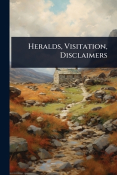 Paperback Heralds, Visitation, Disclaimers Book