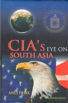 Hardcover CIA's Eye on South Asia Book