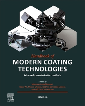 Hardcover Handbook of Modern Coating Technologies: Advanced Characterization Methods Book