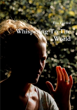 Paperback Whispering To The World Book