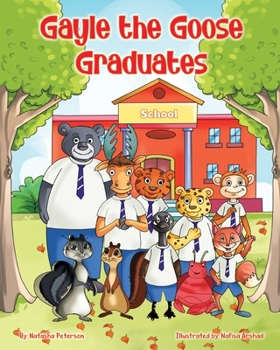 Paperback Gayle the Goose Graduates Book