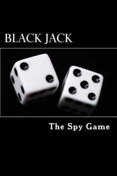 Paperback Black Jack: The Spy Game Book