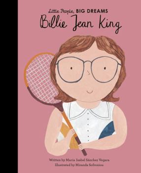 Billie Jean King - Book  of the Little People, Big Dreams