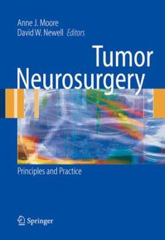Hardcover Tumor Neurosurgery: Principles and Practice Book