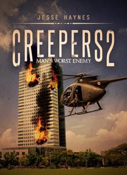 Creepers 2 - Book #2 of the Creepers