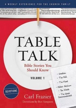 Paperback Table Talk Volume 1 - Devotions: Bible Stories You Should Know Book