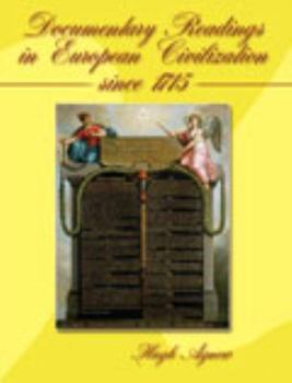 Paperback DOCUMENTARY READINGS IN EUROPEAN CIVILIZATION SINCE 1715 Book