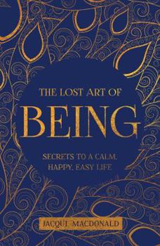 Paperback Lost Art of Being Book