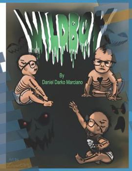 WildBoy: A Child Hood.