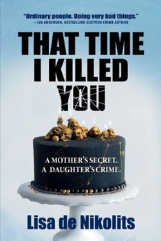 Paperback That Time I Killed You Book