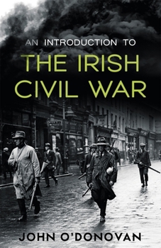 Paperback An Introduction to the Irish Civil War Book