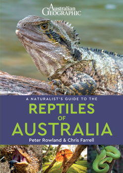 Paperback A Naturalist's Guide to the Reptiles of Australia Book