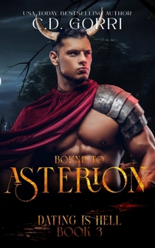Bound To Asterion: A Steamy Dating with Demons and Curvy Girls Romance