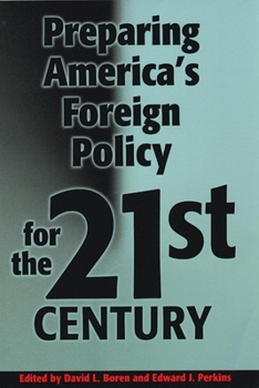 Hardcover Preparing America's Foreign Policy for the 21st Book