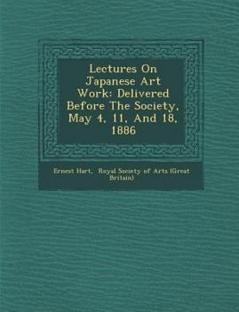 Lectures On Japanese Art Work