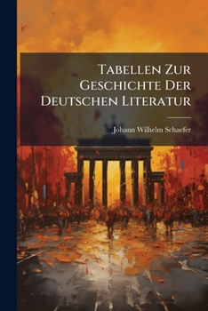Paperback Tabellen Zur Geschichte Der Deutschen Literatur Book