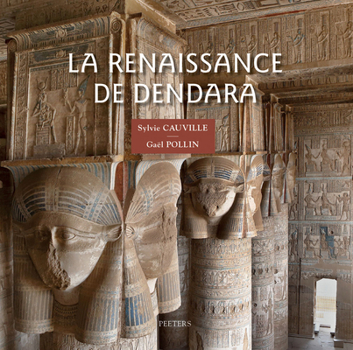Paperback La Renaissance de Dendara [French] Book