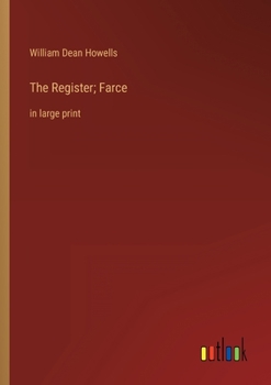 Paperback The Register; Farce: in large print Book