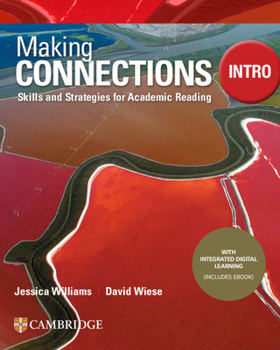 Paperback Making Connections Intro Student's Book with Integrated Digital Learning: Skills and Strategies for Academic Reading Book