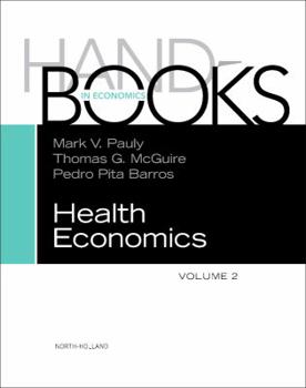 Hardcover Handbook of Health Economics: Volume 2 Book